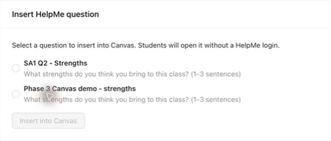 The real HelpMe picker lists demo questions to insert into Canvas.